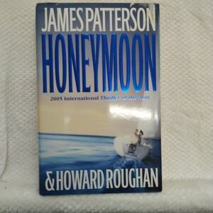Honey Moon by James Patterson Howard Roughan Fiction Thriller Hardcover Book